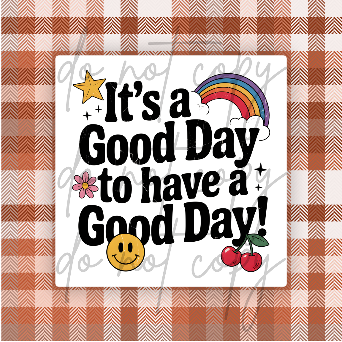 GOOD DAY