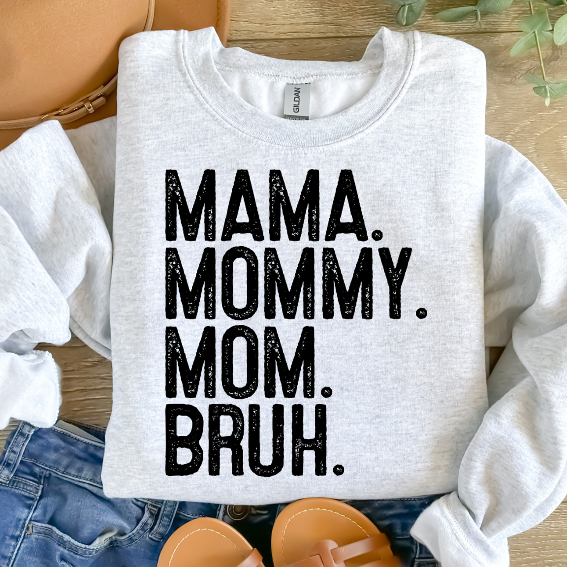 MAMA MOMMY MOM BRUH