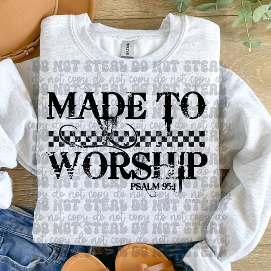 MADE TO WORSHIP