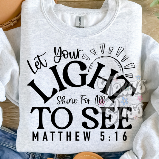 BE THE LIGHT