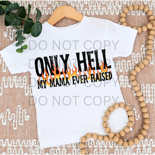 ONLY HELL