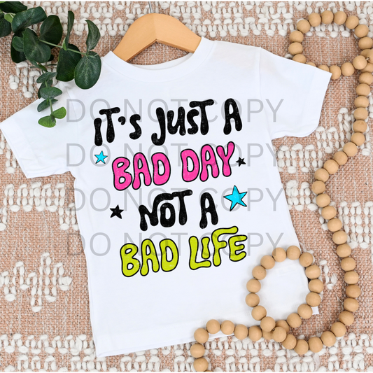 BAD DAY