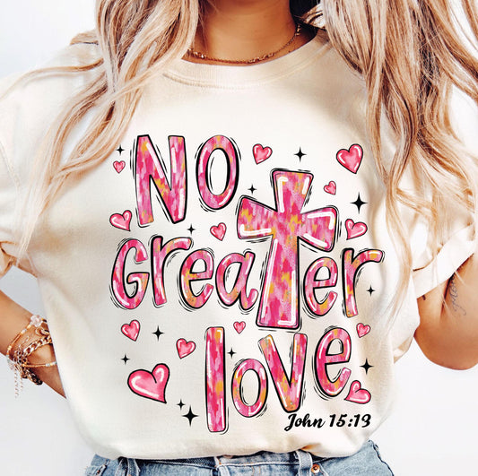 NO GREATER LOVE