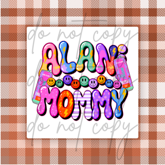 ALANI MOMMY