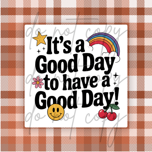 GOOD DAY