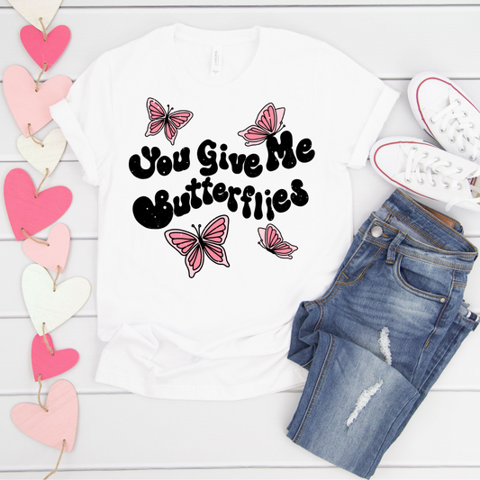 YOU GIVE ME BUTTERFLIES