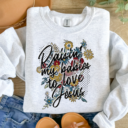 RAISING MY BABIES TO LOVE JESUS