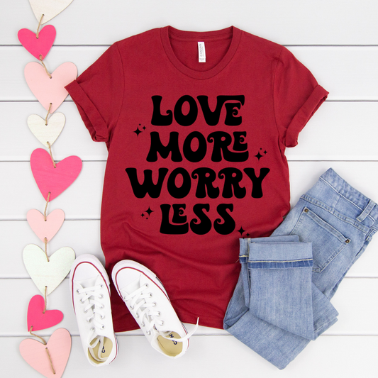 Love More, Worry Less (black)